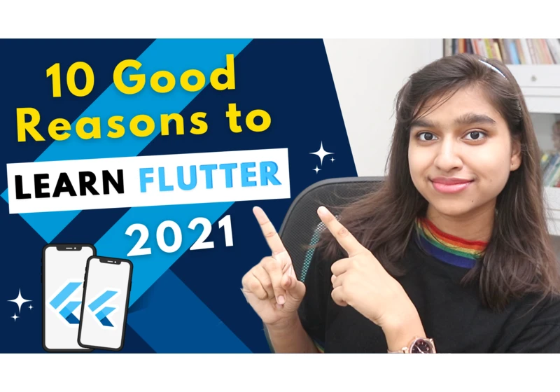 10 Good Reasons To Learn Flutter