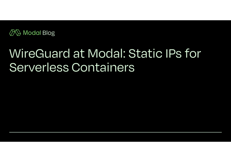 Static IPs for Serverless Containers