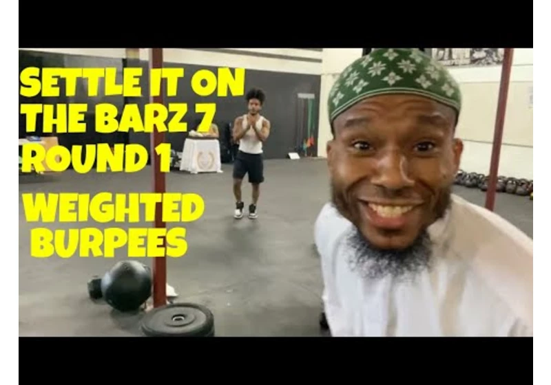 Weighted Burpees Battle | SETTLE IT ON THE BARZ 7 - ROUND 1 | That's Good Money