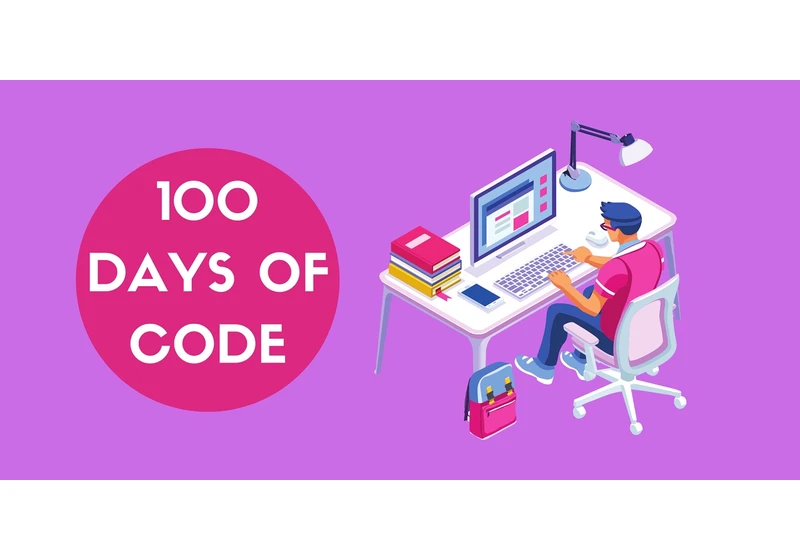 #100DaysOfCode