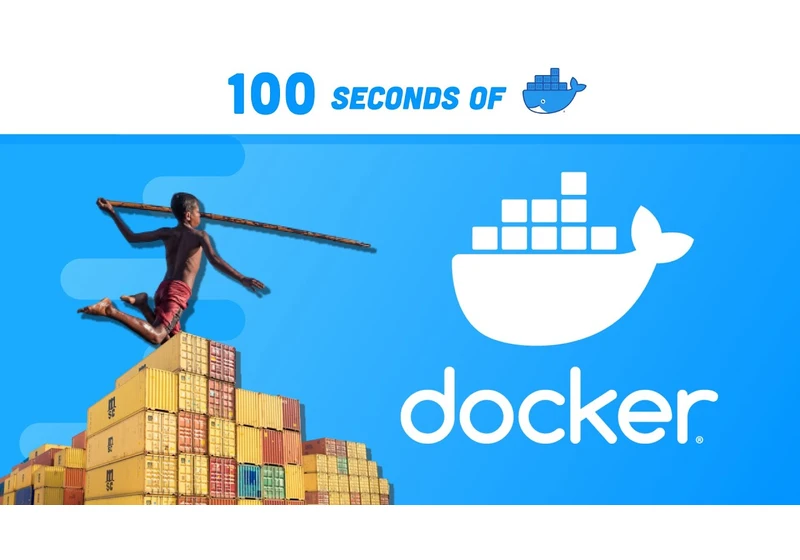 Docker in 100 Seconds