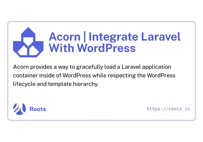 Acorn – Use Laravel Inside WordPress