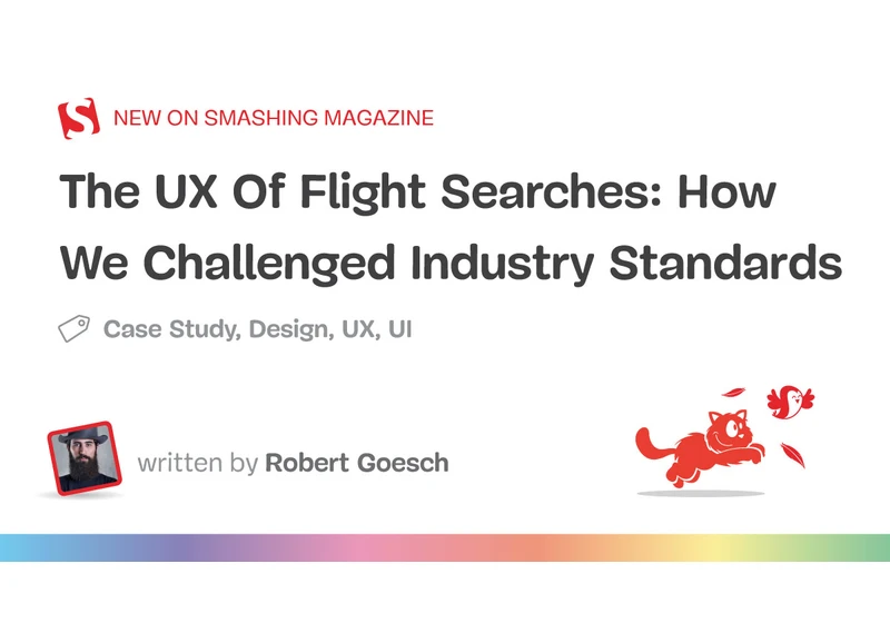 The UX Of Flight Searches: How We Challenged Industry Standards