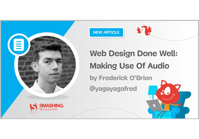 Web Design Done Well: Making Use Of Audio