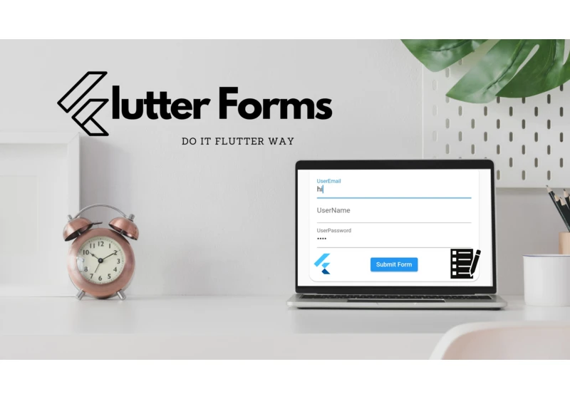 Forms in Flutter