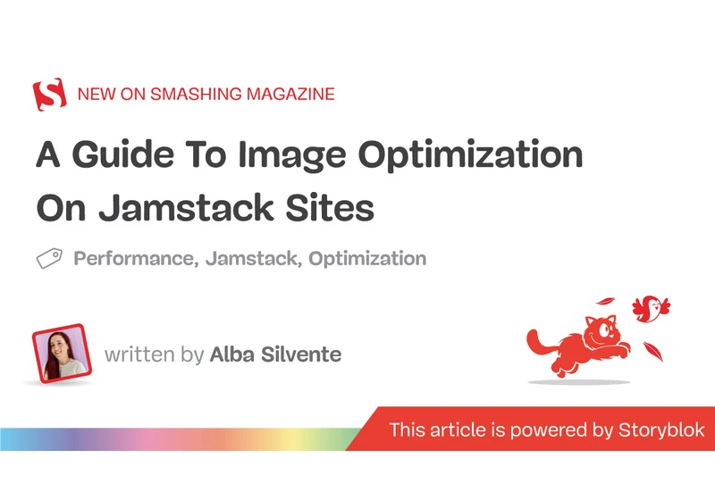 A Guide To Image Optimization On Jamstack Sites