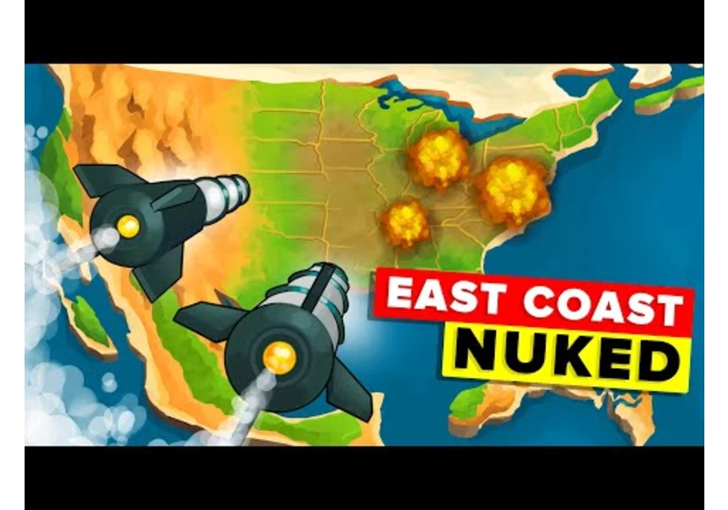 What if the East Coast of US was Hit by a Nuclear Bomb