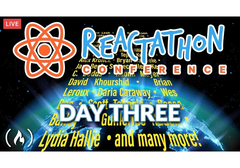 Reactathon Conference Live Stream - Day Three