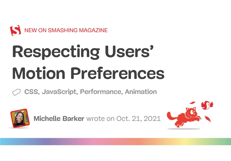 Respecting Users’ Motion Preferences