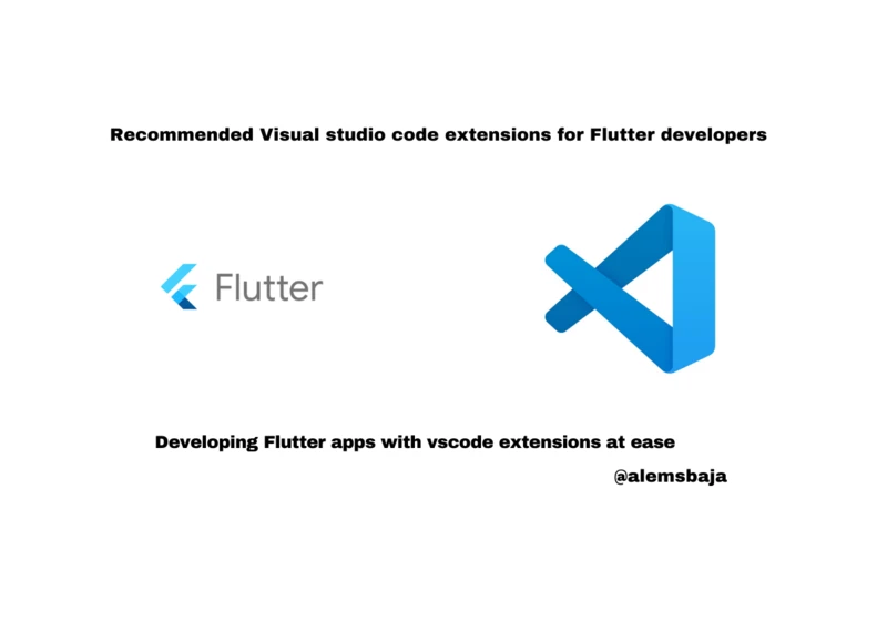 Recommended Visual studio code extensions for Flutter developers