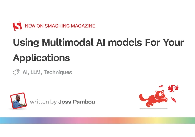 Using Multimodal AI models For Your Applications (Part 3)