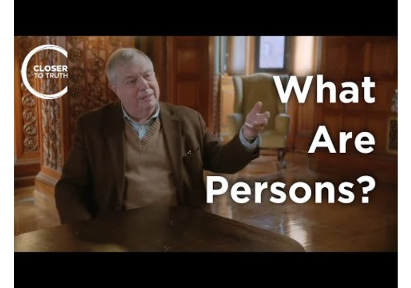 Peter van Inwagen - What Does it Mean to be a Person?