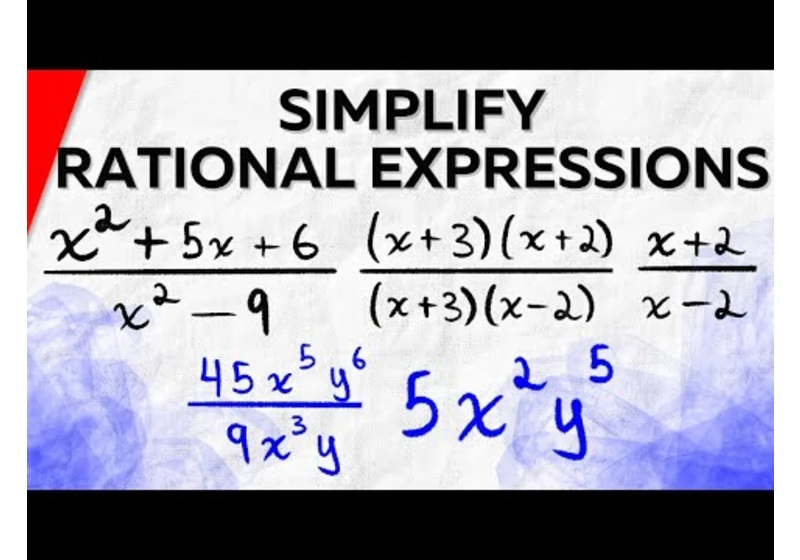 Simplifying Rational Expressions (Factoring and Canceling) | Algebra 1