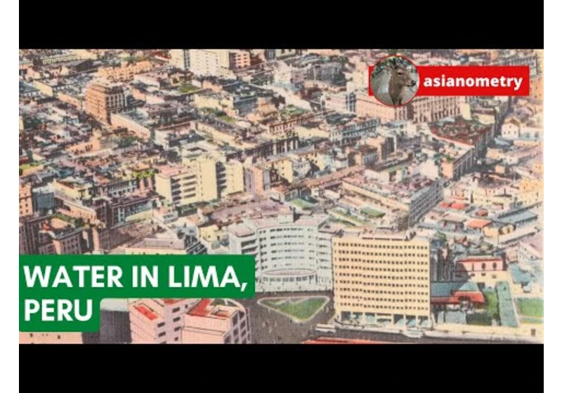 500 Years of Water in Lima, Peru