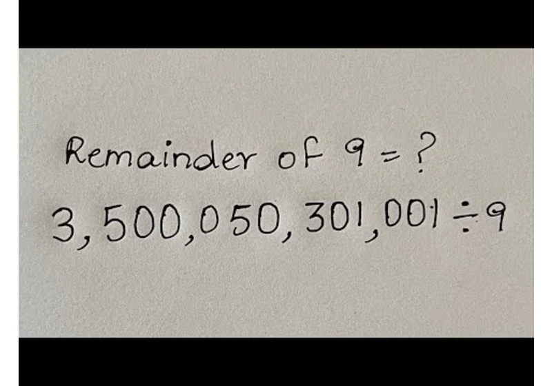 Remainder of 9 | Math Hack | You should know this Trick!!