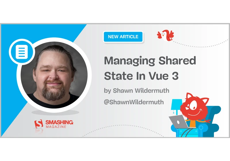 Managing Shared State In Vue 3