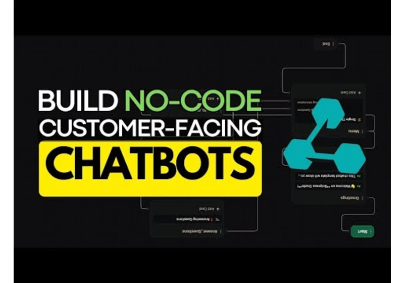 Build Customer-Faced AI ChatBots with this No Code Tool