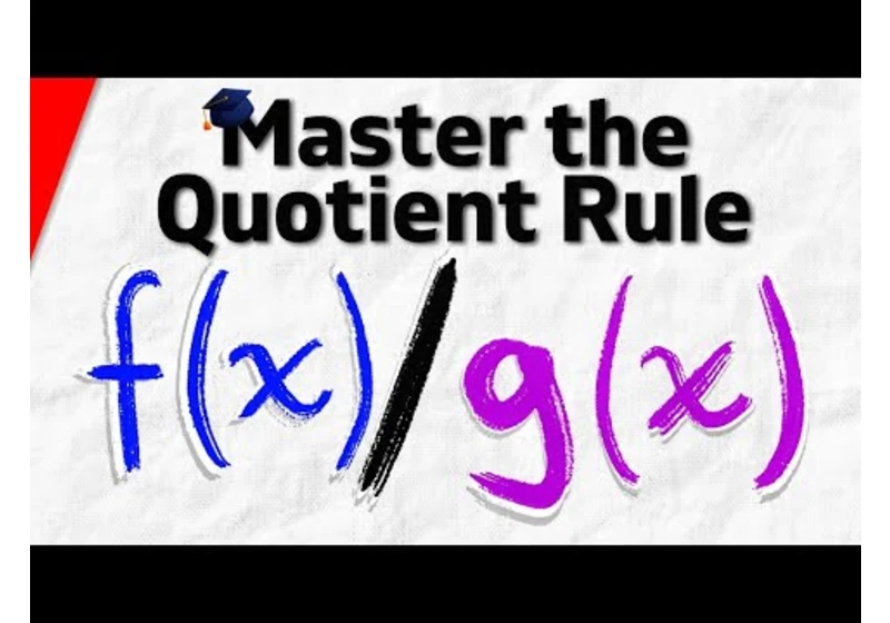 Master The Quotient Rule | Calculus 1 Exercises