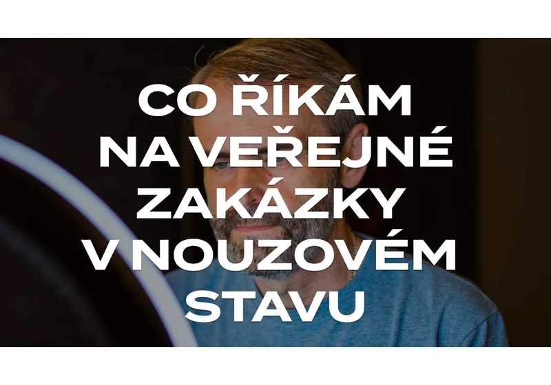 Co říkám na veřejné zakázky v nouzovém stavu?