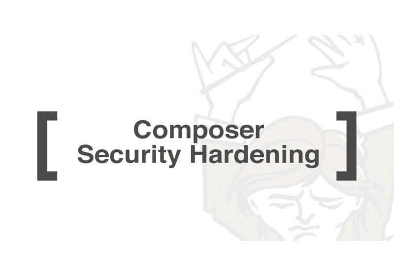 Composer Security Hardening