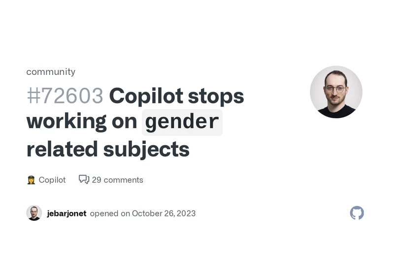 Copilot stops working on code that contains hardcoded banned words from GitHub