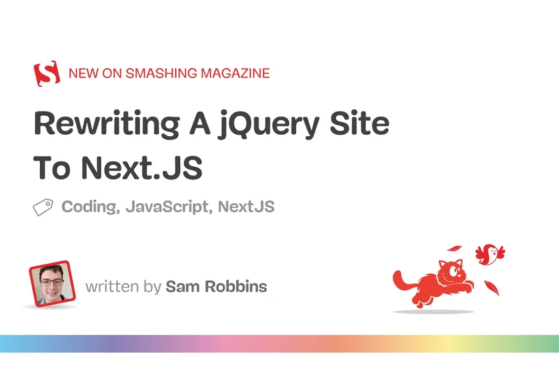 Migration From jQuery to Next.js: A Guide