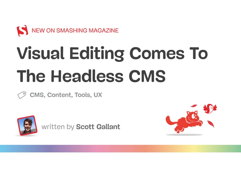 Visual Editing Comes To The Headless CMS