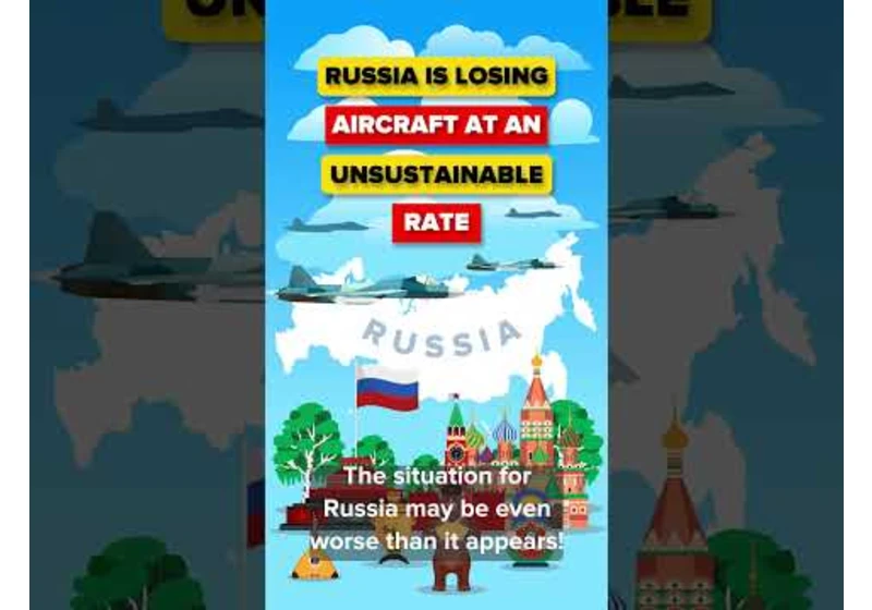 Russia is Losing Aircraft at an Unsustainable Rate #warinukraine