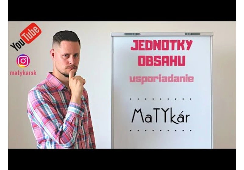 JEDNOTKY OBSAHU | usporiadanie