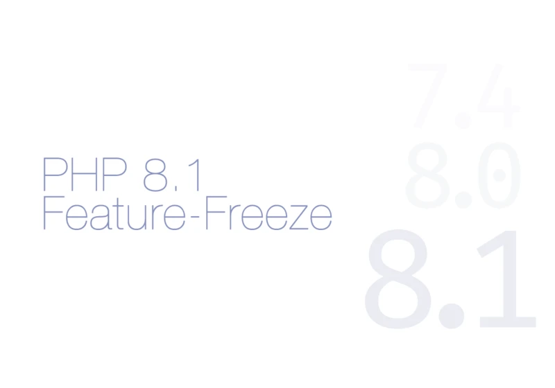 PHP 8.1 reached Feature-Freeze