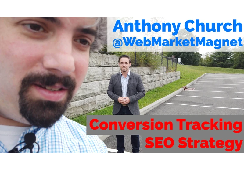 Video: Anthony Church on conversion tracking & SEO