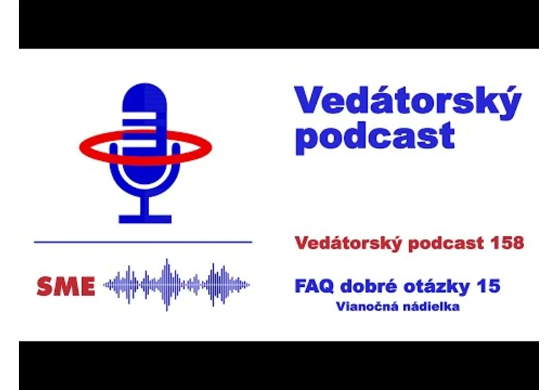 Vedátorský podcast 158 – FAQ dobré otázky 15 (vianočná nádielka)