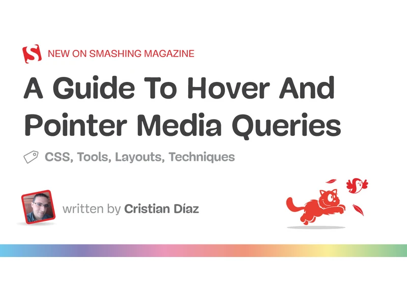 A Guide To Hover And Pointer Media Queries