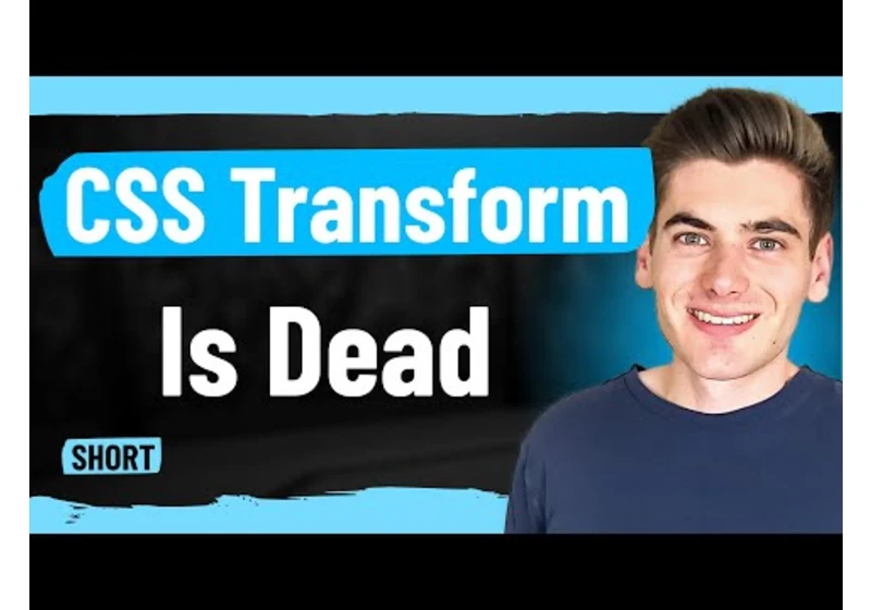 Is This The CSS Transform Killer?