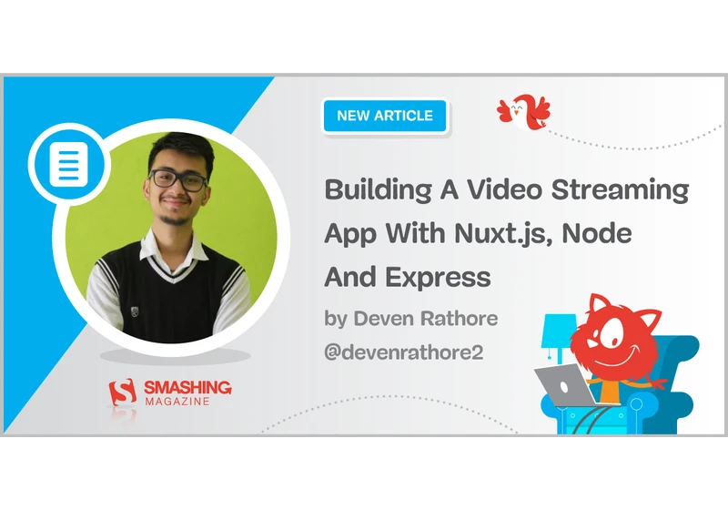 Building A Video Streaming App With Nuxt.js, Node And Express