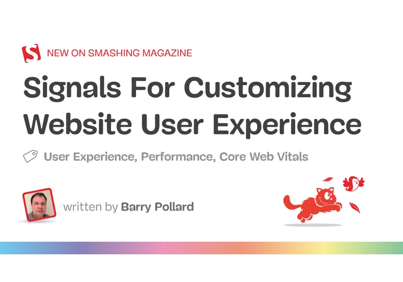 Signals For Customizing Website User Experience