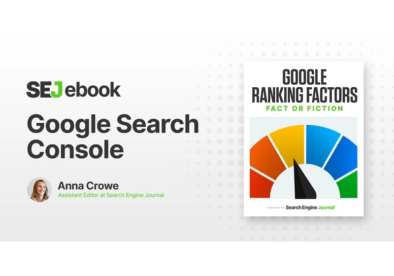 Google Search Console: Is It a Ranking Factor? via @sejournal, @annaleacrowe