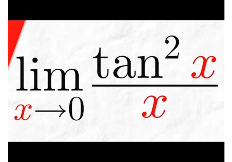 Limit of tan^2x/x as x approaches 0 (without L'Hospital's Rule!) | Calculus 1 Exercises