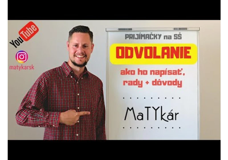 PRIJÍMAČKY na SŠ - ODVOLANIE | ako ho napísať, rady, dôvody