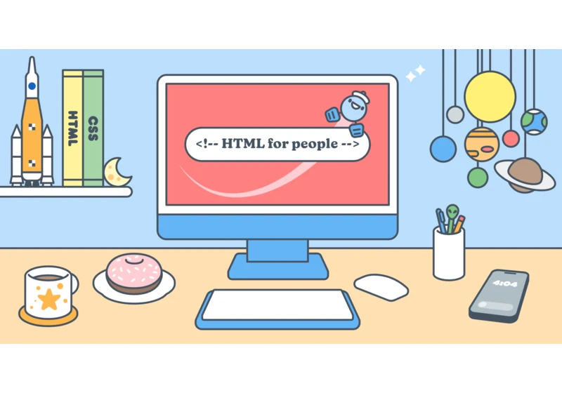 HTML for Everyone: A Beginner’s Guide to Building Websites