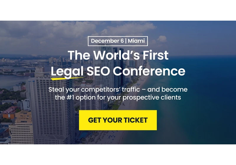 Legal SEO Conference: The World’s First SEO Event Tailored Exclusively For Lawyers