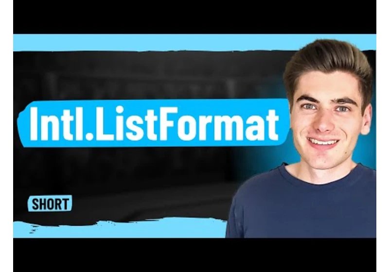 Intl.ListFormat Is A Really Cool JavaScript Feature