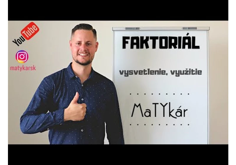 FAKTORIÁL - vysvetlenie