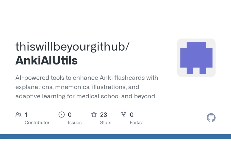 AnkiAIUtils: Flashcards+AI Illustrations, Explanations, Mnemonics etc. – FOSS