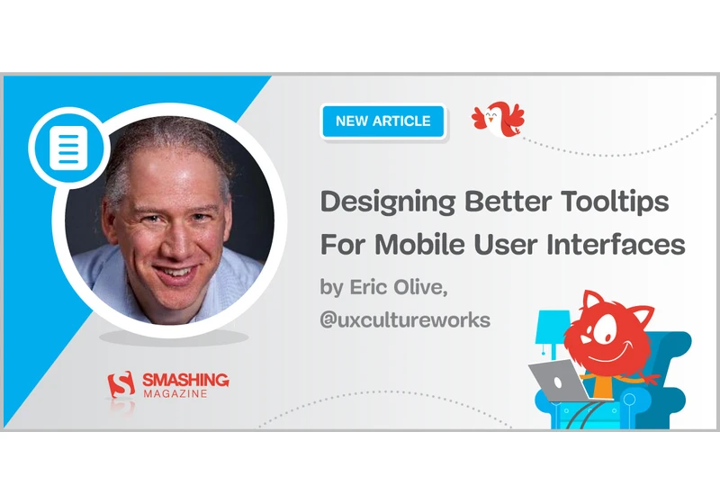 Designing Better Tooltips For Mobile User Interfaces