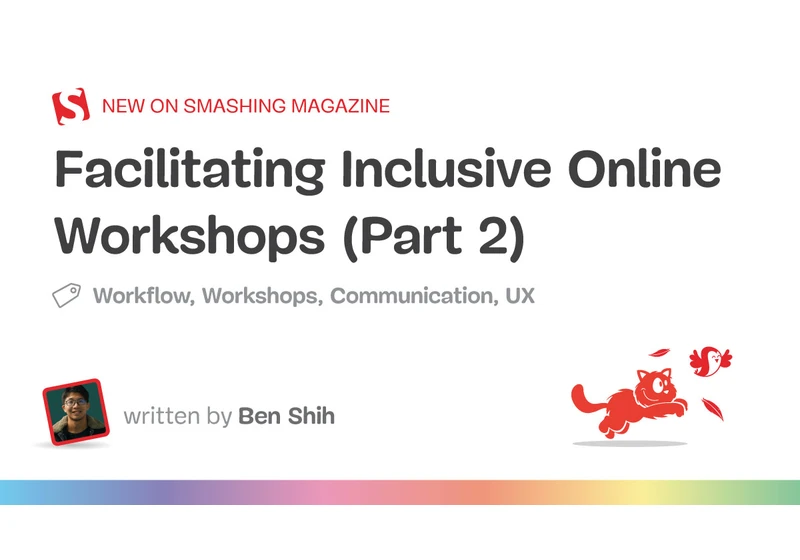 Facilitating Inclusive Online Workshops (Part 2)