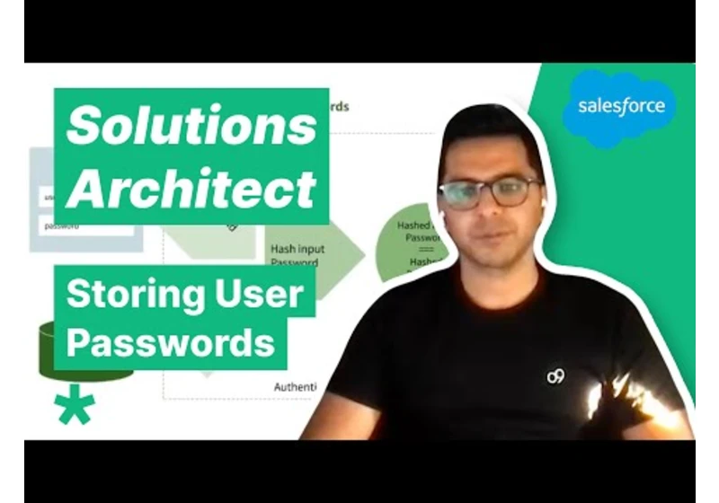 Solutions Architect Interview - Storing User Data and Passwords (with Salesforce SA)