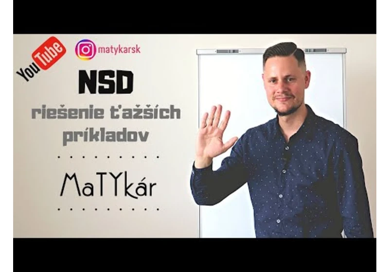 NSD | najväčší spoločný deliteľ - príklady