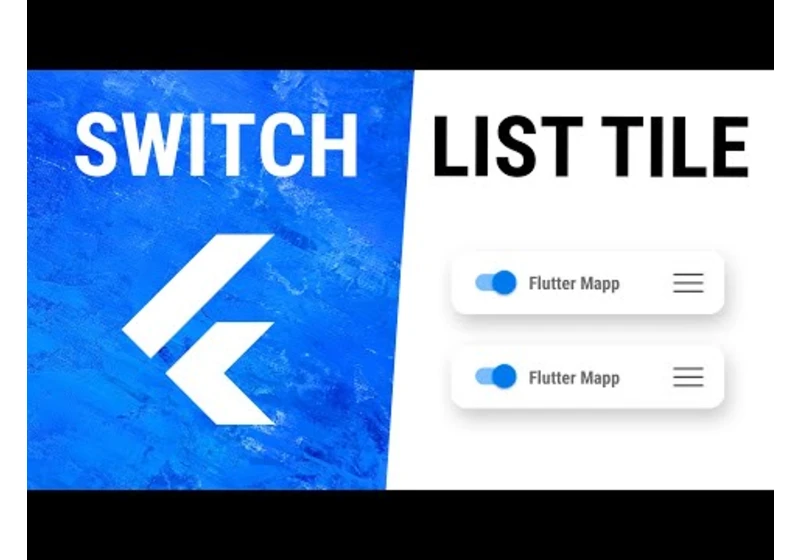 Flutter SwitchListTile Widget