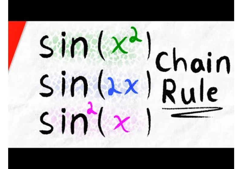 Derivative of sin(x^2), sin^2(x), and sin(2x) with Chain Rule  | Calculus 1 Exercises